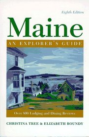 Maine - An Explorer's Guide: An Explorer's Guide (8th ed)