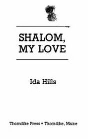 Shalom, My Love  (Large Print)
