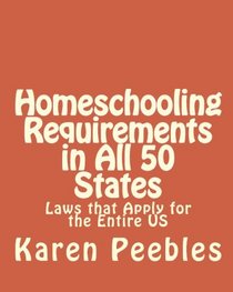 Homeschooling Requirements in All 50 States: Laws that Apply for the Entire US