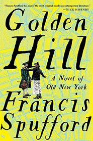 Golden Hill: A Novel