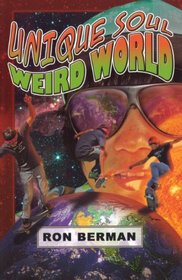 Unique Soul Weird World - Home Run Edition (Future Stars) (Future Stars Series)