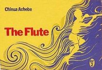 THE FLUTE (Import from Nairobi, first publisher, second printing)