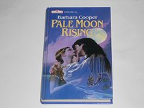 Pale Moon Rising (Masquerade)