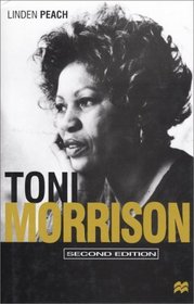 Toni Morrison : Historical Perspectives and Literary Contexts (Modern Novelists)