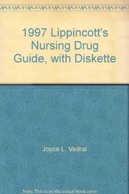 1997 Lippincott's Nursing Drug Guide, with Diskette