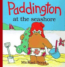 Paddington at the Seashore