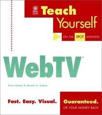 Teach Yourself WebTV (Teach Yourself (IDG))