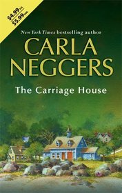 The Carriage House (Texas Rangers, Bk 1)