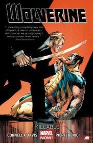 Wolverine Volume 2: Killable (Marvel Now) (Wolverine (Marvel) (Quality Paper))