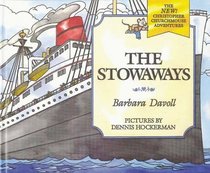 The Stowaways (The New! Christopher Churchmouse Adventures, 2)
