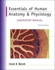 Essentials of Human Anatomy  Physiology Lab Manual, Second Edition