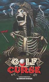 Golf Curse (Year of Blood)