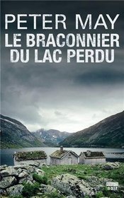 Le braconnier du lac perdu (The Chess Men) (Lewis, Bk 3) (French Edition)