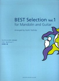Best Selection 1 for guitar and mandolin GG397 ISBN: 4874713971 (2005) [Japanese Import]