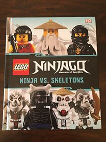 Lego Ninjago Masters of Spinjitzu: Ninja vs. Skeletons