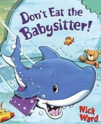 Don't Eat the Babysitter!