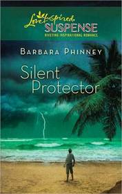 Silent Protector (Love Inspired Suspense)