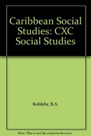 Caribbean Social Studies: CXC Social Studies
