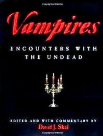 Vampires Encounters with the Undead
