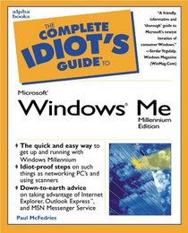Complete Idiot's Guide to Microsoft Windows Millennium