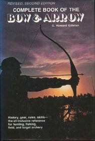 Complete Book of the Bow & Arrow