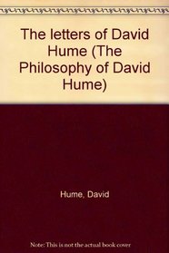 LETTERS OF DAVID HUME 2VLS (The Philosophy of David Hume)