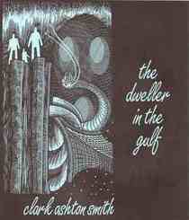 Dweller in the Gulf (The Unexpurgated Clark Aston Smith Ser)