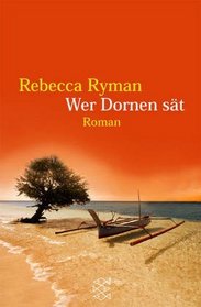 Wer Dornen Saet (German Edition)