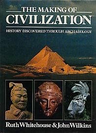 The Making of Civilization