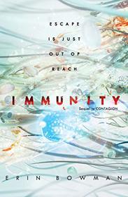 Immunity (Contagion, Bk 2)