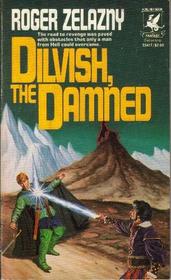 Dilvish, the Damned (Dilvish Cycle, Bk 1)