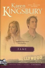 Fame (Firstborn, Bk 1)