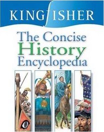 The Concise History Encyclopedia (The Concise)