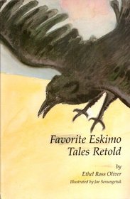 Favorite Eskimo Tales Retold (Alaskana Book Series)