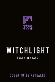Witchlight: A Witchlands Novel (The Witchlands, 5)