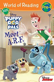 World of Reading: Puppy Dog Pals Meet A.R.F. (World of Reading: Level Pre-1)