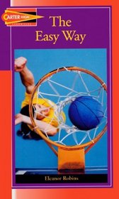 The Easy Way (Turtleback School & Library Binding Edition)