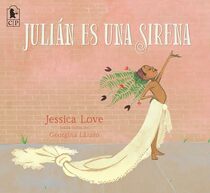 Julin es una sirena (Spanish Edition)