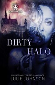 Dirty Halo (Forbidden Royals, Bk 1)