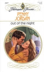 Out of the Night (Harlequin Presents, No 1427)
