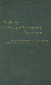 Tackling Under-performance in Teachers