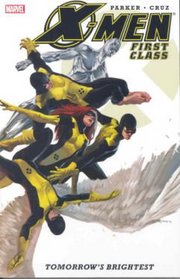 Astonishing X-Men: First Class, Vol. 1