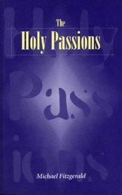 The Holy Passions