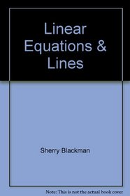 Linear Equations & Lines