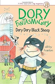 Dory Fantasmagory: Dory Dory Black Sheep