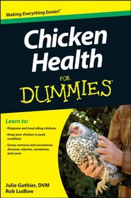 Chicken Health For Dummies