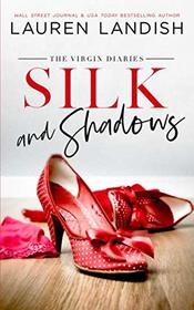 Silk and Shadows (The Virgin Diaries)