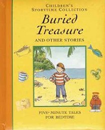 Buried Treasure and Other Stories: Five-Minute Tales for Bedtime