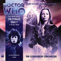 The Pyralis Effect (Doctor Who: The Companion Chronicles)