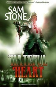 Hateful Heart (Vampire Gene Trilogy)